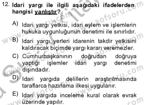 Yargı Örgütü Ve Tebligat Hukuku Dersi 2013 - 2014 Yılı (Vize) Ara Sınav Soruları 12. Soru
