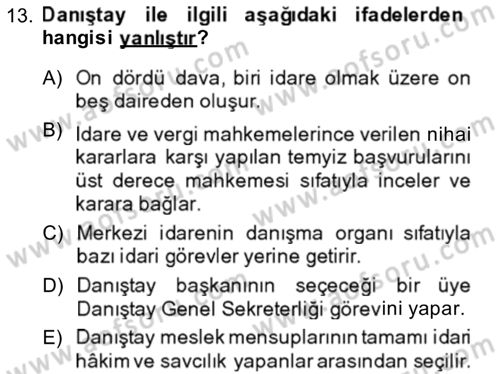 Yargı Örgütü Ve Tebligat Hukuku Dersi Ara Sınavı Deneme Sınav Soruları 13. Soru