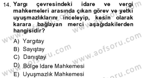 Yargı Örgütü Ve Tebligat Hukuku Dersi Ara Sınavı Deneme Sınav Soruları 14. Soru