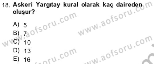 Yargı Örgütü Ve Tebligat Hukuku Dersi Ara Sınavı Deneme Sınav Soruları 18. Soru