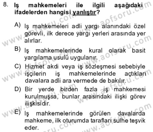 Yargı Örgütü Ve Tebligat Hukuku Dersi Ara Sınavı Deneme Sınav Soruları 8. Soru