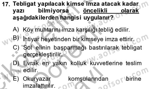 Yargı Örgütü Ve Tebligat Hukuku Dersi 2014 - 2015 Yılı (Final) Dönem Sonu Sınav Soruları 17. Soru