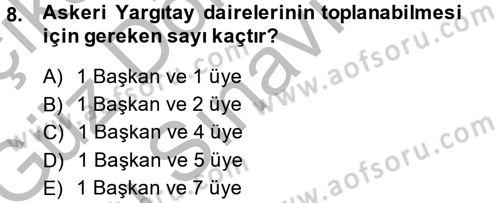 Yargı Örgütü Ve Tebligat Hukuku Dersi 2014 - 2015 Yılı (Final) Dönem Sonu Sınav Soruları 8. Soru
