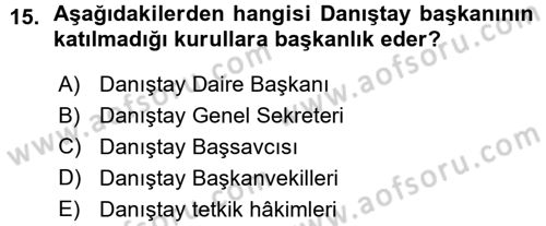 Yargı Örgütü Ve Tebligat Hukuku Dersi 2015 - 2016 Yılı (Vize) Ara Sınav Soruları 15. Soru