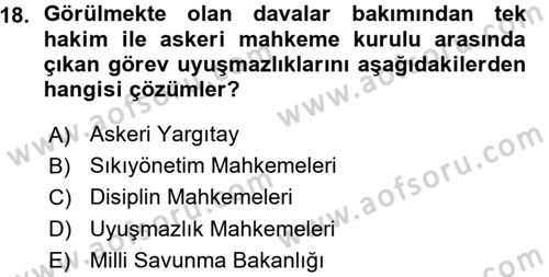 Yargı Örgütü Ve Tebligat Hukuku Dersi 2015 - 2016 Yılı (Vize) Ara Sınav Soruları 18. Soru