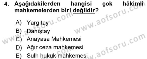 Yargı Örgütü Ve Tebligat Hukuku Dersi 2015 - 2016 Yılı (Vize) Ara Sınav Soruları 4. Soru