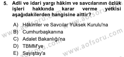 Yargı Örgütü Ve Tebligat Hukuku Dersi Ara Sınavı Deneme Sınav Soruları 5. Soru