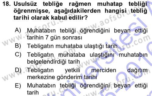 Yargı Örgütü Ve Tebligat Hukuku Dersi 2015 - 2016 Yılı (Final) Dönem Sonu Sınav Soruları 18. Soru
