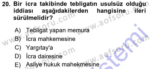 Yargı Örgütü Ve Tebligat Hukuku Dersi 2015 - 2016 Yılı (Final) Dönem Sonu Sınav Soruları 20. Soru