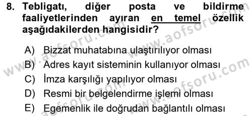 Yargı Örgütü Ve Tebligat Hukuku Dersi 2015 - 2016 Yılı (Final) Dönem Sonu Sınav Soruları 8. Soru