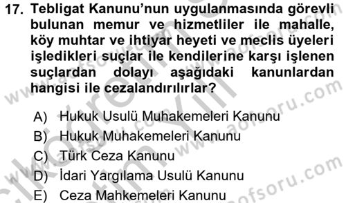 Yargı Örgütü Ve Tebligat Hukuku Dersi 2016 - 2017 Yılı 3 Ders Sınav Soruları 17. Soru