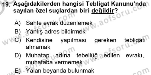 Yargı Örgütü Ve Tebligat Hukuku Dersi 2016 - 2017 Yılı 3 Ders Sınav Soruları 19. Soru