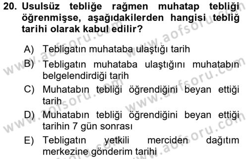 Yargı Örgütü Ve Tebligat Hukuku Dersi 2016 - 2017 Yılı 3 Ders Sınav Soruları 20. Soru