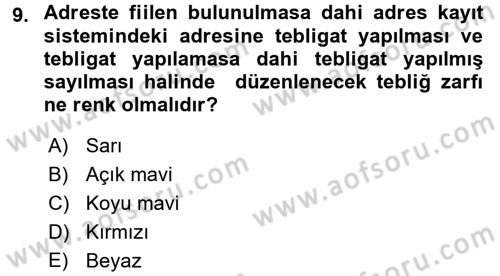 Yargı Örgütü Ve Tebligat Hukuku Dersi 2016 - 2017 Yılı 3 Ders Sınav Soruları 9. Soru
