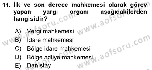 Yargı Örgütü Ve Tebligat Hukuku Dersi Ara Sınavı Deneme Sınav Soruları 11. Soru