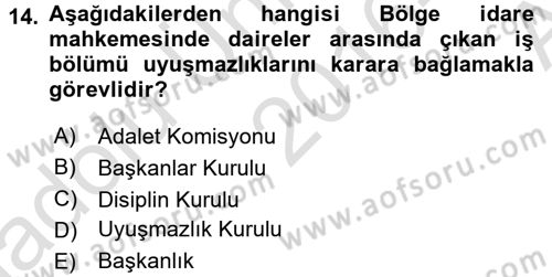Yargı Örgütü Ve Tebligat Hukuku Dersi 2016 - 2017 Yılı (Vize) Ara Sınav Soruları 14. Soru