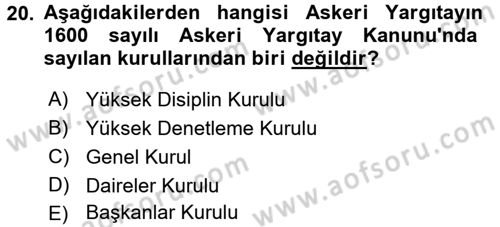 Yargı Örgütü Ve Tebligat Hukuku Dersi 2016 - 2017 Yılı (Vize) Ara Sınav Soruları 20. Soru