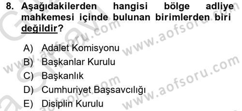 Yargı Örgütü Ve Tebligat Hukuku Dersi 2016 - 2017 Yılı (Vize) Ara Sınav Soruları 8. Soru