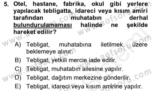 Yargı Örgütü Ve Tebligat Hukuku Dersi 2016 - 2017 Yılı (Final) Dönem Sonu Sınav Soruları 5. Soru