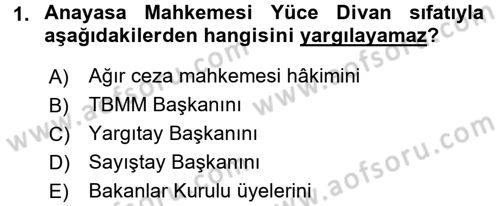 Yargı Örgütü Ve Tebligat Hukuku Dersi 2017 - 2018 Yılı 3 Ders Sınav Soruları 1. Soru