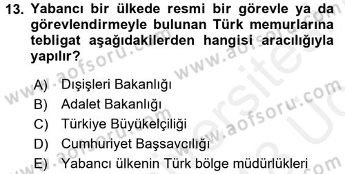 Yargı Örgütü Ve Tebligat Hukuku Dersi 2017 - 2018 Yılı 3 Ders Sınav Soruları 13. Soru
