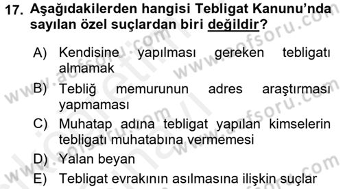 Yargı Örgütü Ve Tebligat Hukuku Dersi 2017 - 2018 Yılı 3 Ders Sınav Soruları 17. Soru