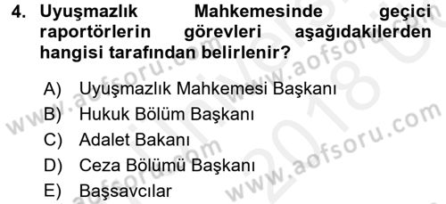 Yargı Örgütü Ve Tebligat Hukuku Dersi 2017 - 2018 Yılı 3 Ders Sınav Soruları 4. Soru