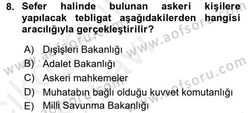 Yargı Örgütü Ve Tebligat Hukuku Dersi 2017 - 2018 Yılı 3 Ders Sınav Soruları 8. Soru