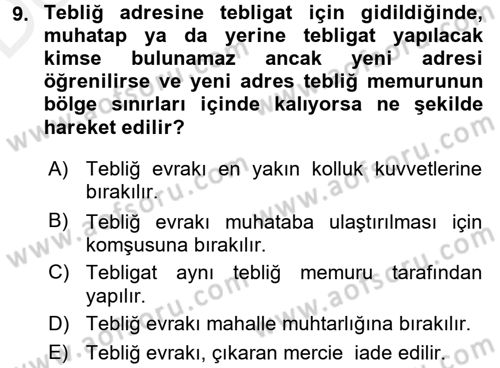 Yargı Örgütü Ve Tebligat Hukuku Dersi 2017 - 2018 Yılı 3 Ders Sınav Soruları 9. Soru