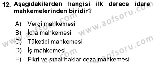 Yargı Örgütü Ve Tebligat Hukuku Dersi Ara Sınavı Deneme Sınav Soruları 12. Soru