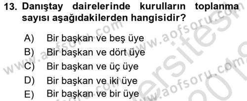 Yargı Örgütü Ve Tebligat Hukuku Dersi Ara Sınavı Deneme Sınav Soruları 13. Soru
