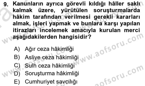 Yargı Örgütü Ve Tebligat Hukuku Dersi Ara Sınavı Deneme Sınav Soruları 9. Soru
