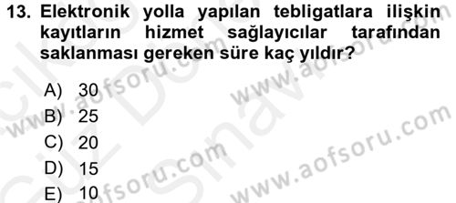 Yargı Örgütü Ve Tebligat Hukuku Dersi 2017 - 2018 Yılı (Final) Dönem Sonu Sınav Soruları 13. Soru