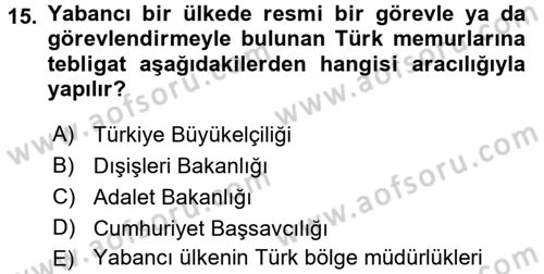 Yargı Örgütü Ve Tebligat Hukuku Dersi 2017 - 2018 Yılı (Final) Dönem Sonu Sınav Soruları 15. Soru