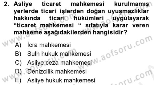 Yargı Örgütü Ve Tebligat Hukuku Dersi 2017 - 2018 Yılı (Final) Dönem Sonu Sınav Soruları 2. Soru