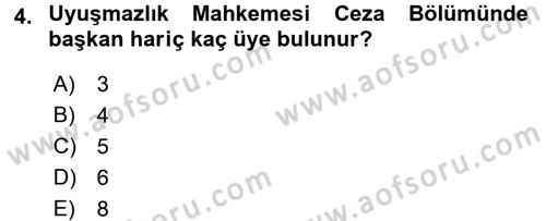 Yargı Örgütü Ve Tebligat Hukuku Dersi 2017 - 2018 Yılı (Final) Dönem Sonu Sınav Soruları 4. Soru