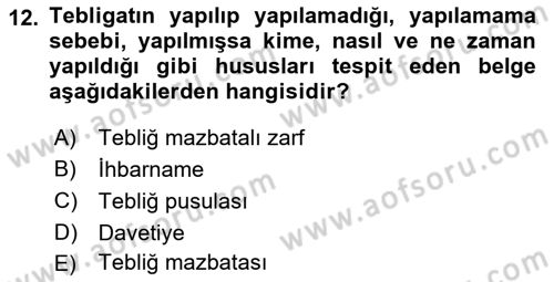 Yargı Örgütü Ve Tebligat Hukuku Dersi 2018 - 2019 Yılı 3 Ders Sınav Soruları 12. Soru