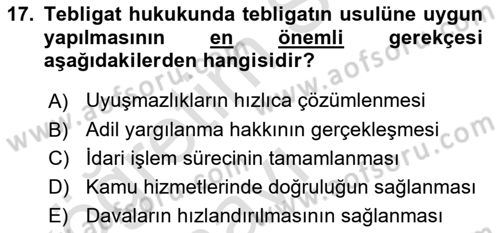Yargı Örgütü Ve Tebligat Hukuku Dersi 2018 - 2019 Yılı 3 Ders Sınav Soruları 17. Soru