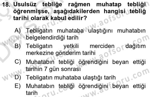 Yargı Örgütü Ve Tebligat Hukuku Dersi 2018 - 2019 Yılı 3 Ders Sınav Soruları 18. Soru