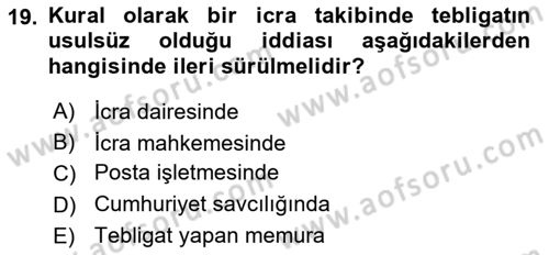 Yargı Örgütü Ve Tebligat Hukuku Dersi 2018 - 2019 Yılı 3 Ders Sınav Soruları 19. Soru