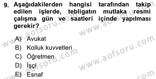 Yargı Örgütü Ve Tebligat Hukuku Dersi 2018 - 2019 Yılı 3 Ders Sınav Soruları 9. Soru