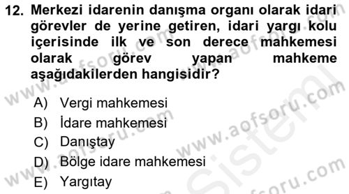 Yargı Örgütü Ve Tebligat Hukuku Dersi Ara Sınavı Deneme Sınav Soruları 12. Soru