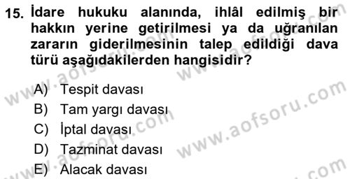 Yargı Örgütü Ve Tebligat Hukuku Dersi 2018 - 2019 Yılı (Vize) Ara Sınav Soruları 15. Soru