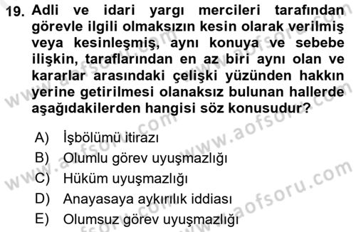Yargı Örgütü Ve Tebligat Hukuku Dersi Ara Sınavı Deneme Sınav Soruları 19. Soru