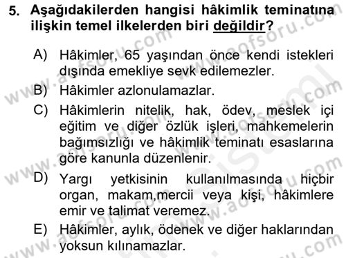 Yargı Örgütü Ve Tebligat Hukuku Dersi 2018 - 2019 Yılı (Vize) Ara Sınav Soruları 5. Soru