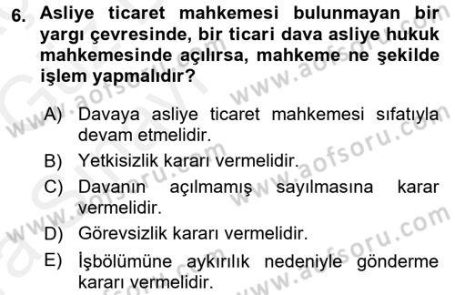 Yargı Örgütü Ve Tebligat Hukuku Dersi Ara Sınavı Deneme Sınav Soruları 6. Soru
