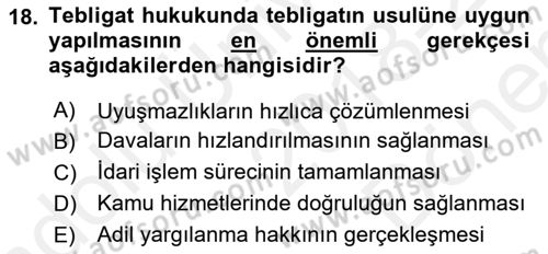 Yargı Örgütü Ve Tebligat Hukuku Dersi 2018 - 2019 Yılı (Final) Dönem Sonu Sınav Soruları 18. Soru