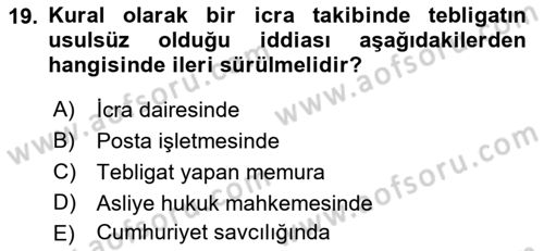 Yargı Örgütü Ve Tebligat Hukuku Dersi 2018 - 2019 Yılı (Final) Dönem Sonu Sınav Soruları 19. Soru