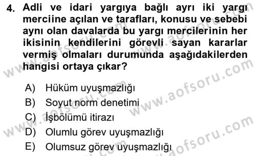 Yargı Örgütü Ve Tebligat Hukuku Dersi 2018 - 2019 Yılı (Final) Dönem Sonu Sınav Soruları 4. Soru