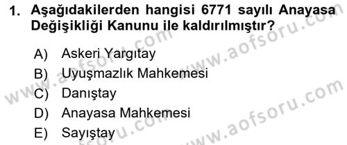 Yargı Örgütü Ve Tebligat Hukuku Dersi 2018 - 2019 Yılı Yaz Okulu Sınav Soruları 1. Soru